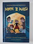 Banda z Burej Tajemnica Piwnicy w Bibliotece Witkiewicz