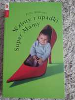 Wzloty i upadki super mamy, Polly Williams