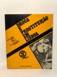 Droga e Prostituição em Lisboa - João Alves da Costa