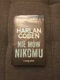 Książka Harla  Coben Nie mów nikomu kryminał okładka twarda