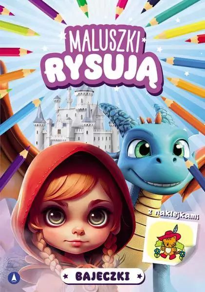 Maluszki Rysują. Bajeczki Skrzat