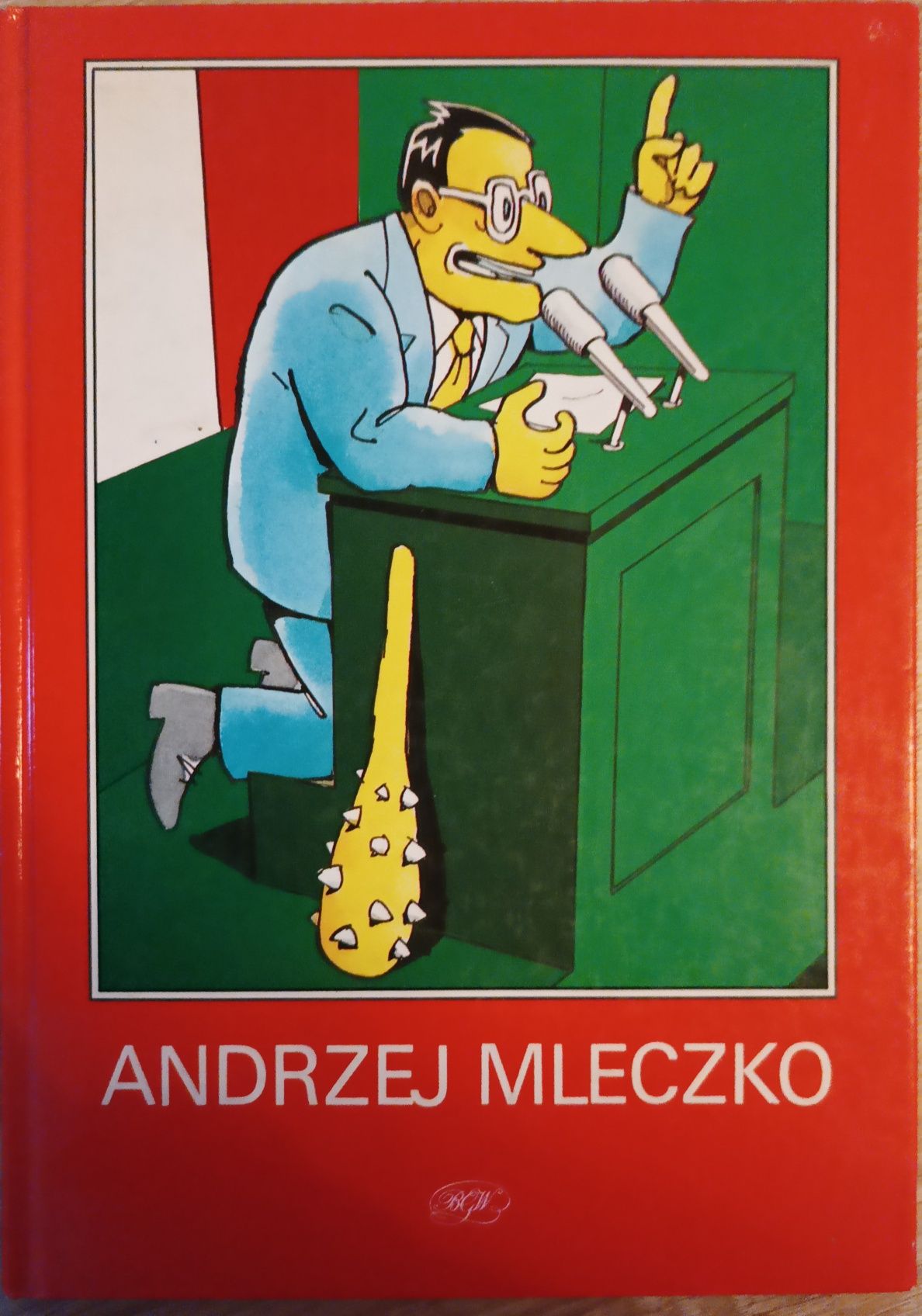 Andrzej Mleczko raport o stanie państwa