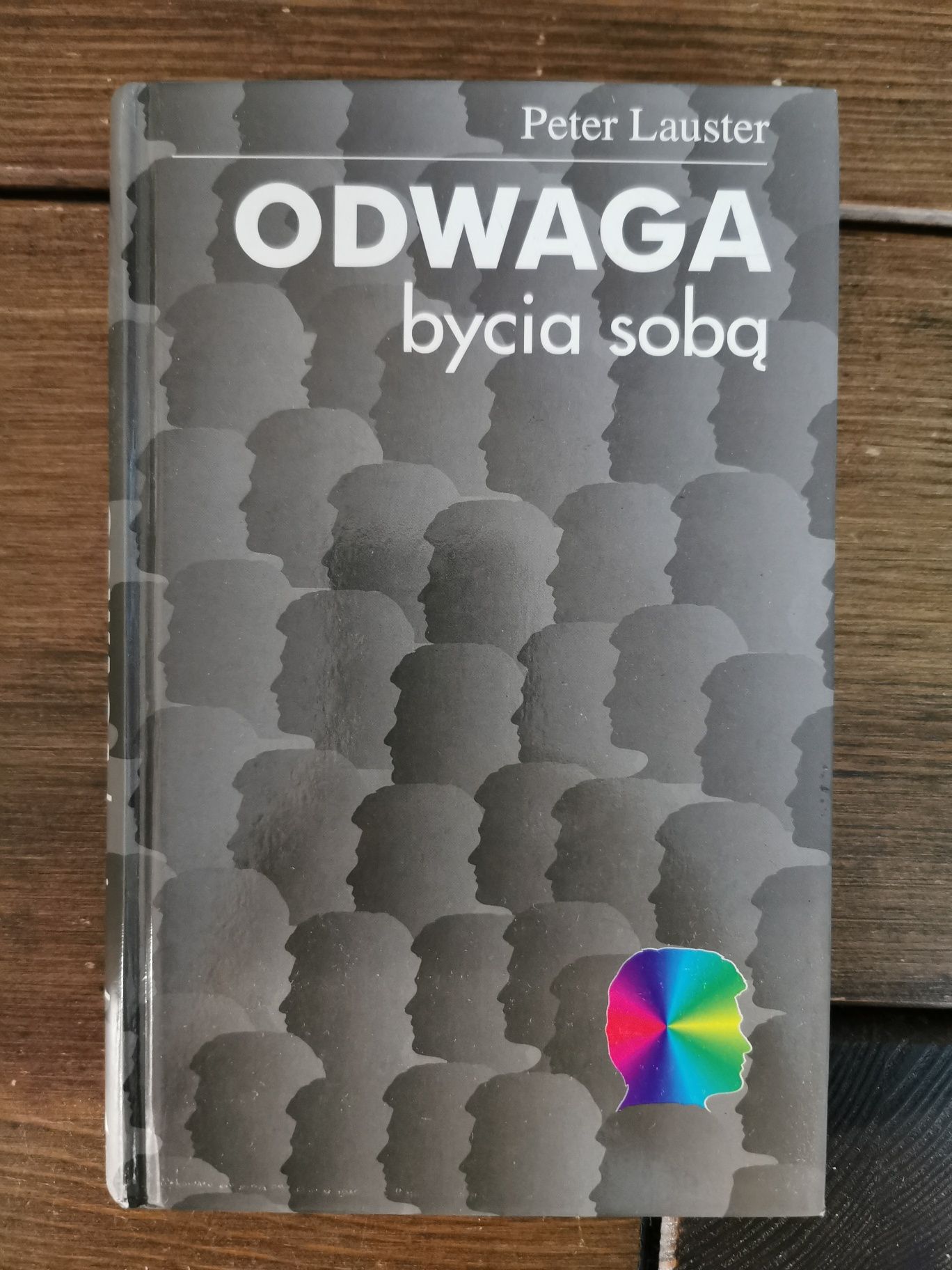 Odwaga bycia sobą - Peter Lauster