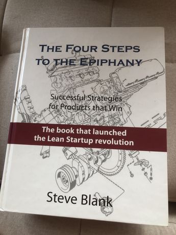 The four steps to the epiphany Steve Blank