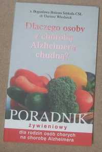 Dlaczego osoby z chorobą Alzheimera chudną Poradnik żywieniowy unikat