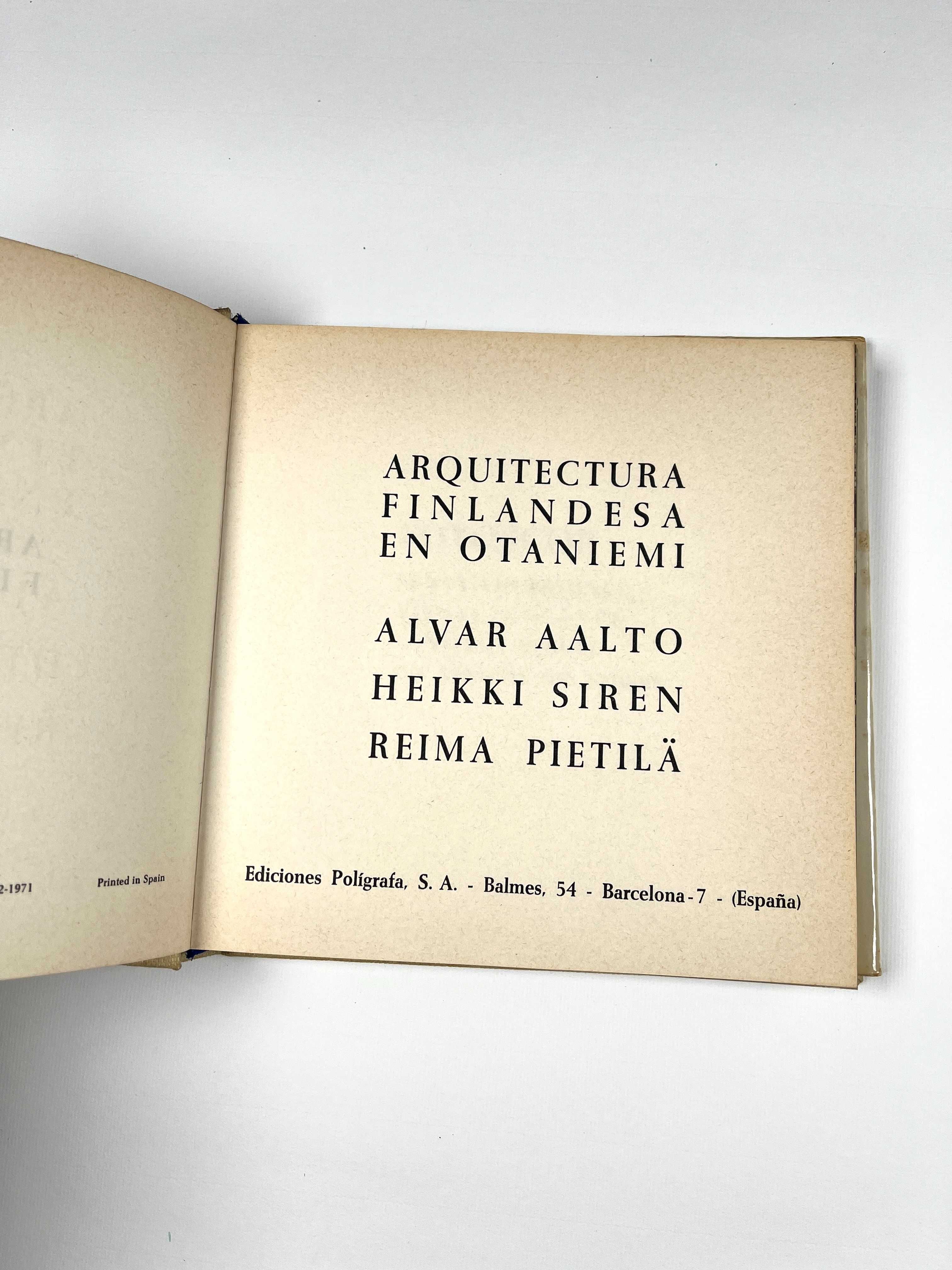 Arquitectura Finlandesa Alvar Aalto, Heikki Siren, Reima Pietila 1971