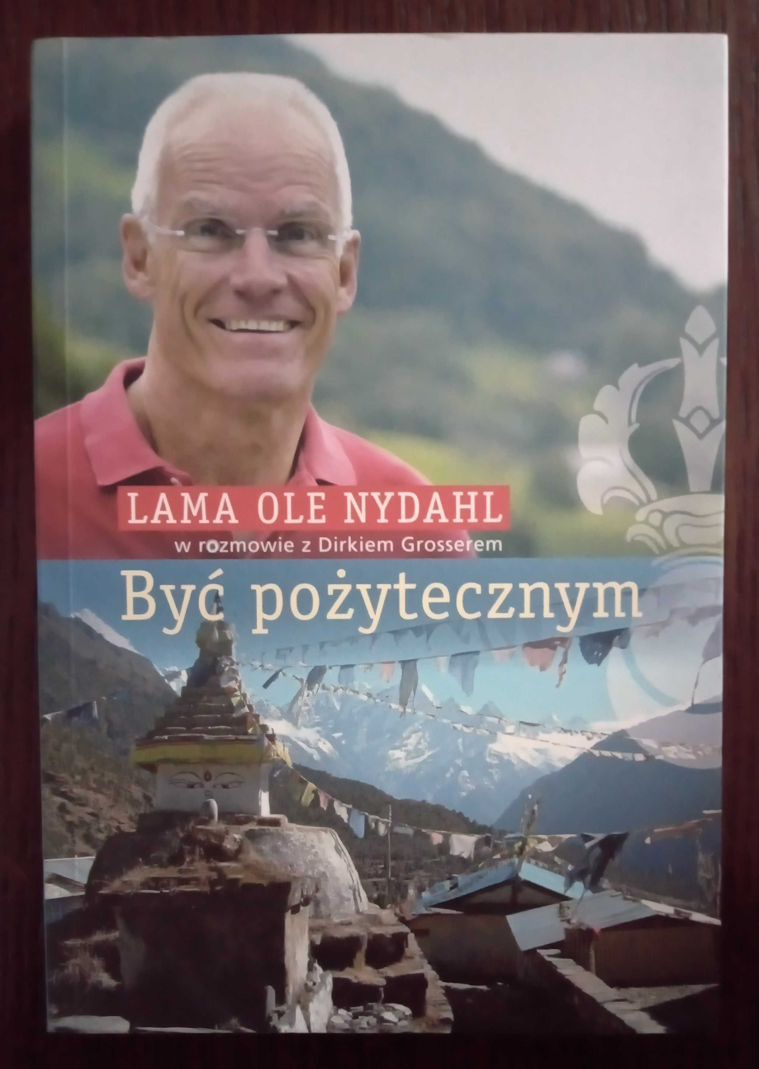 Być pożytecznym - Dirk Grosser, Lama Ole Nydahl