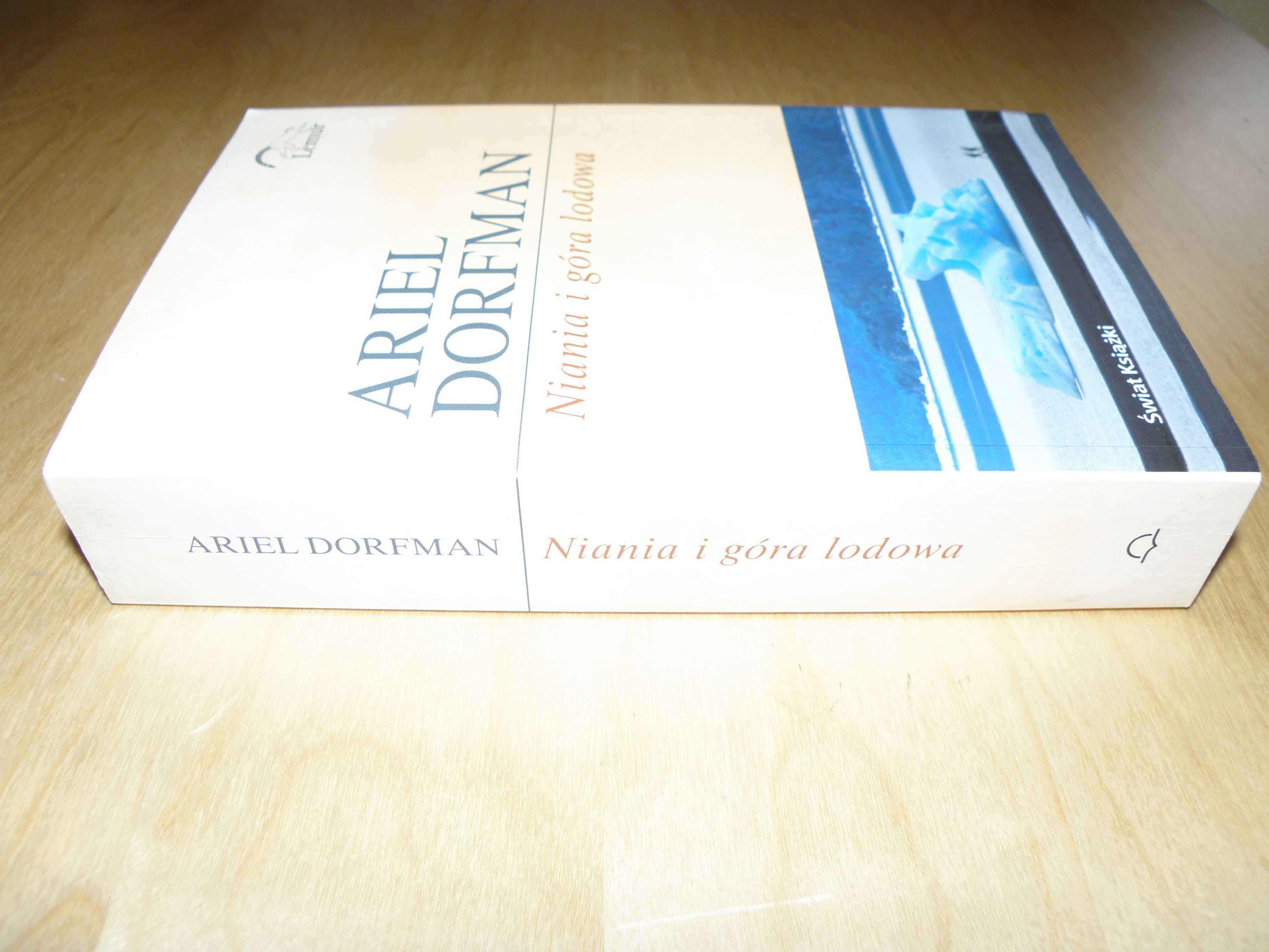 Ariel Dorfman - Niania i góra lodowa