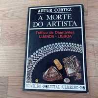 vendo livro a morte do artista -  artur cortez. livro raro