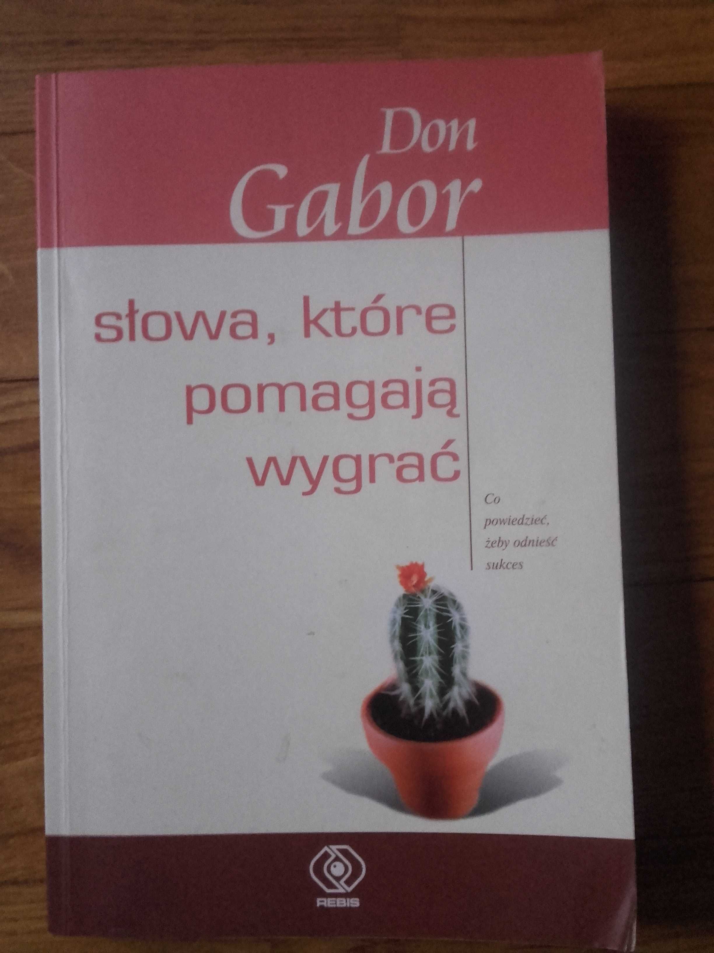 Słowa, które  pomagają wygrać Gabor Don