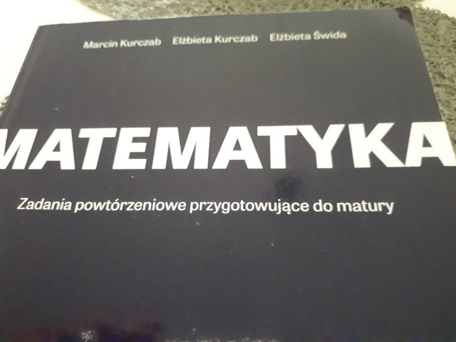 Matematyka Zadania powtórzeniowe przygotowujące do matury zakres rozsz