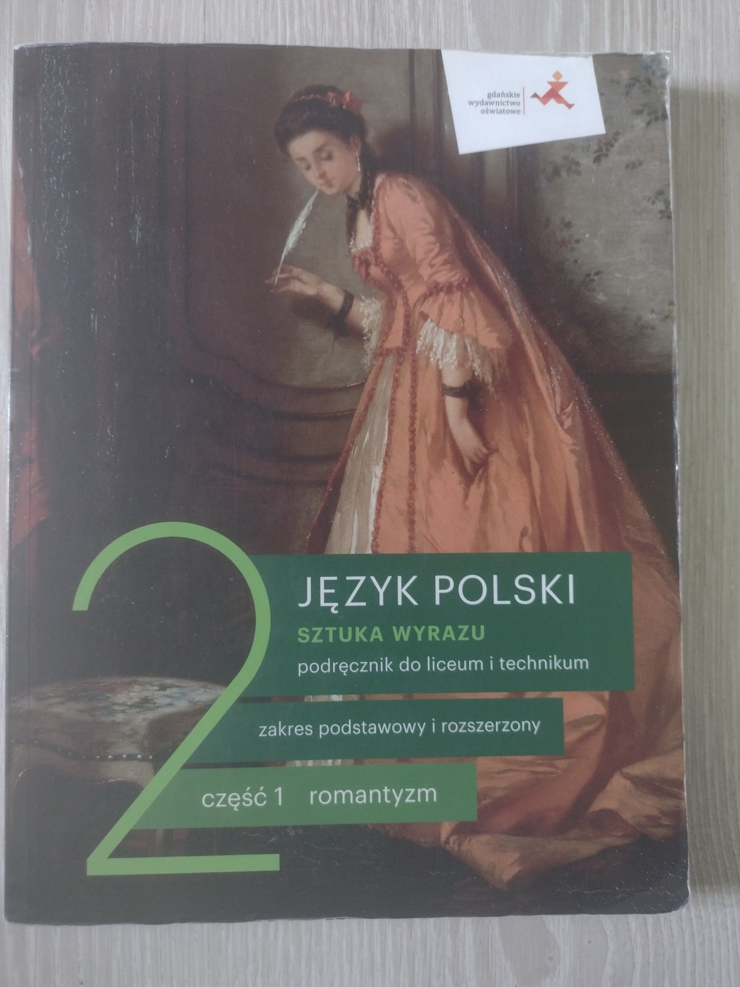 Język Polski sztuka wyrazu 2 część 1 romantyzm