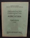 Organização Corporativa da Agricultura "Legislação" 1941