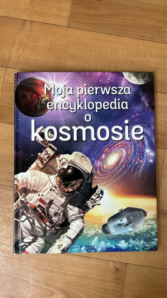 Moja pierwsza encyklopedia o Kosmosie