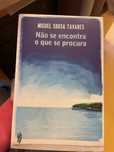Livro “Não se procura o que se encontra” de Miguel de Sousa Tavare