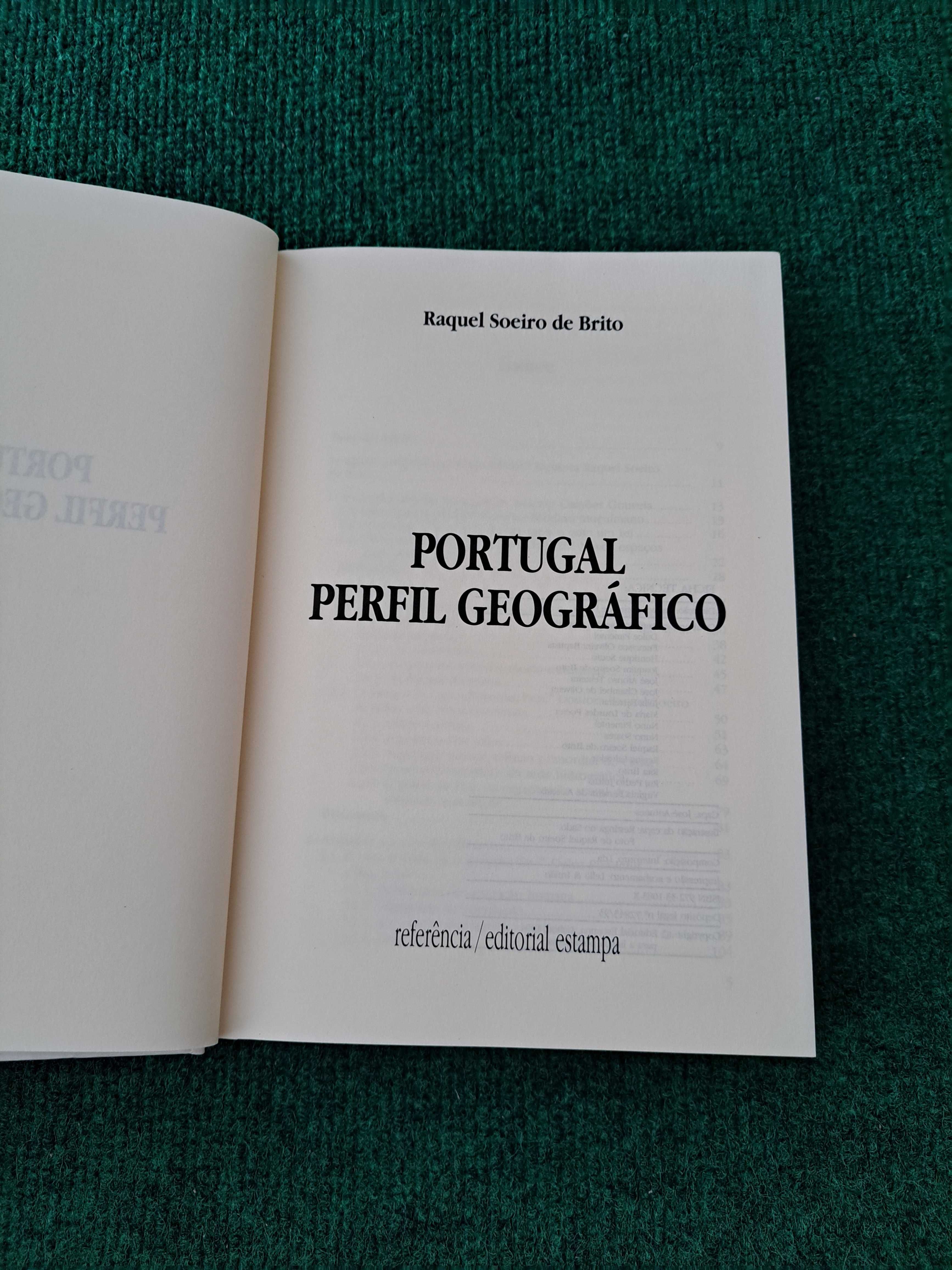 Portugal Perfil Geográfico - Direcção de Raquel Soeiro de Brito