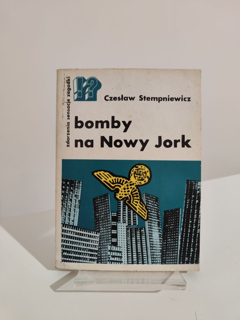 Bomby na Nowy Jork - Czesław Stempniewicz