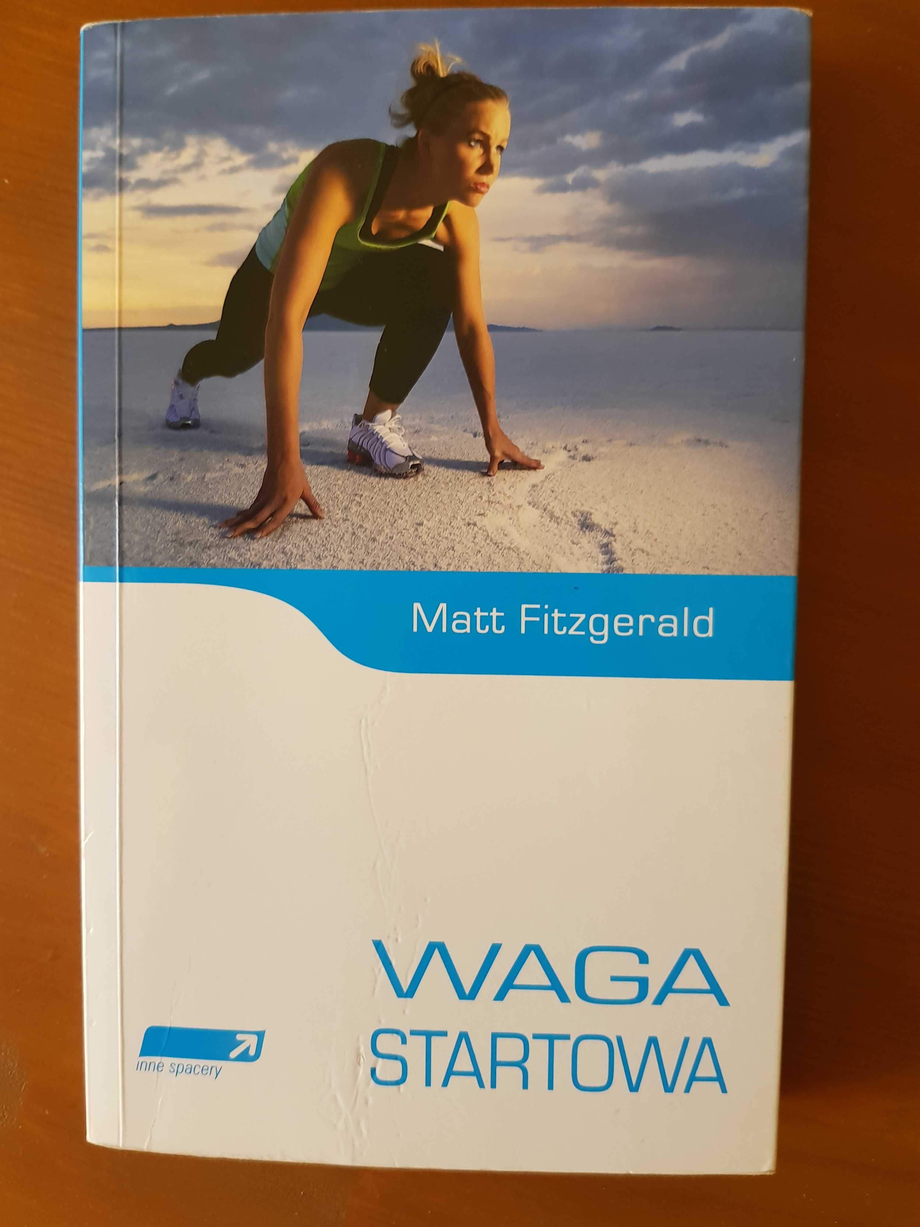 Książka "Waga startowa" Matt Fitzgerald