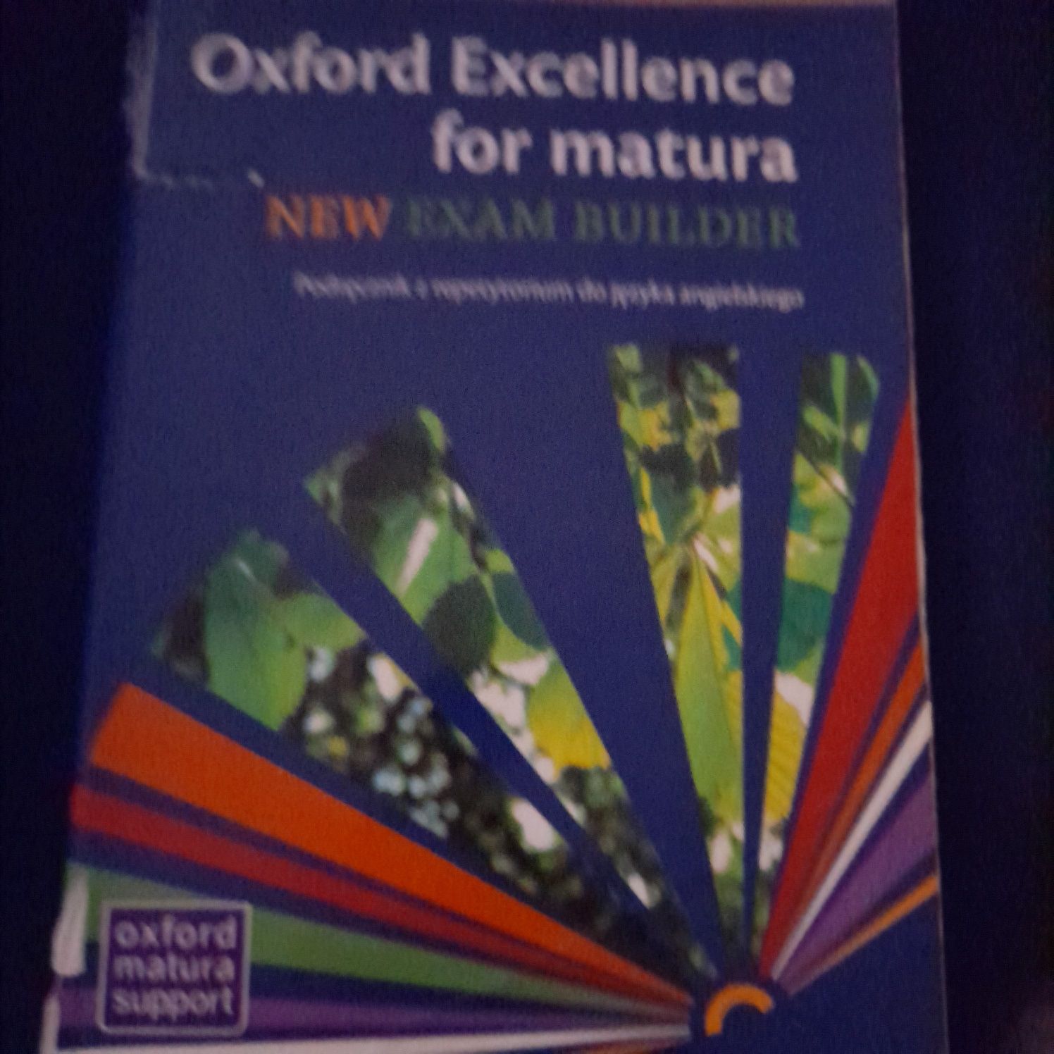 OXFORD  Excellence for matura