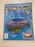 Poster oficial da Inauguração do Estádio do Dragão