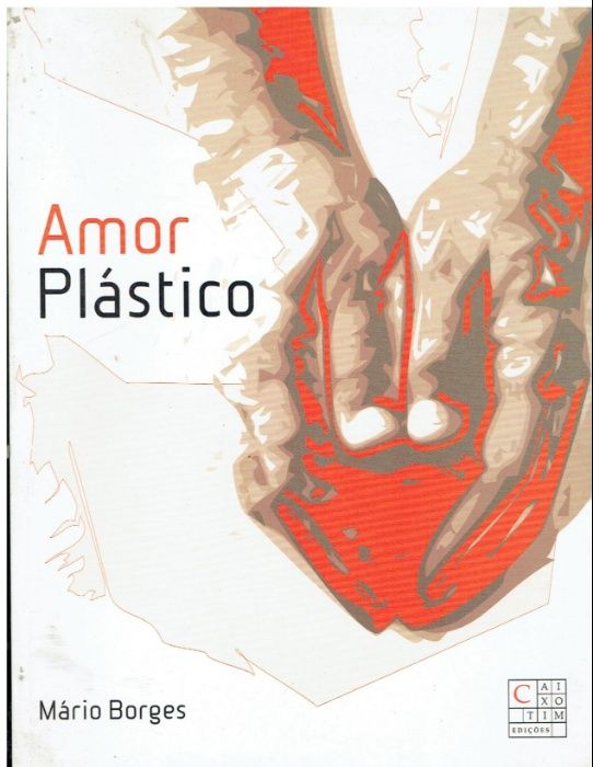 8816 Amor plástico. de Mário Borges