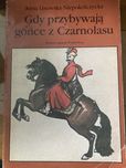 Gońce przybywają gońce z Czarnolasu