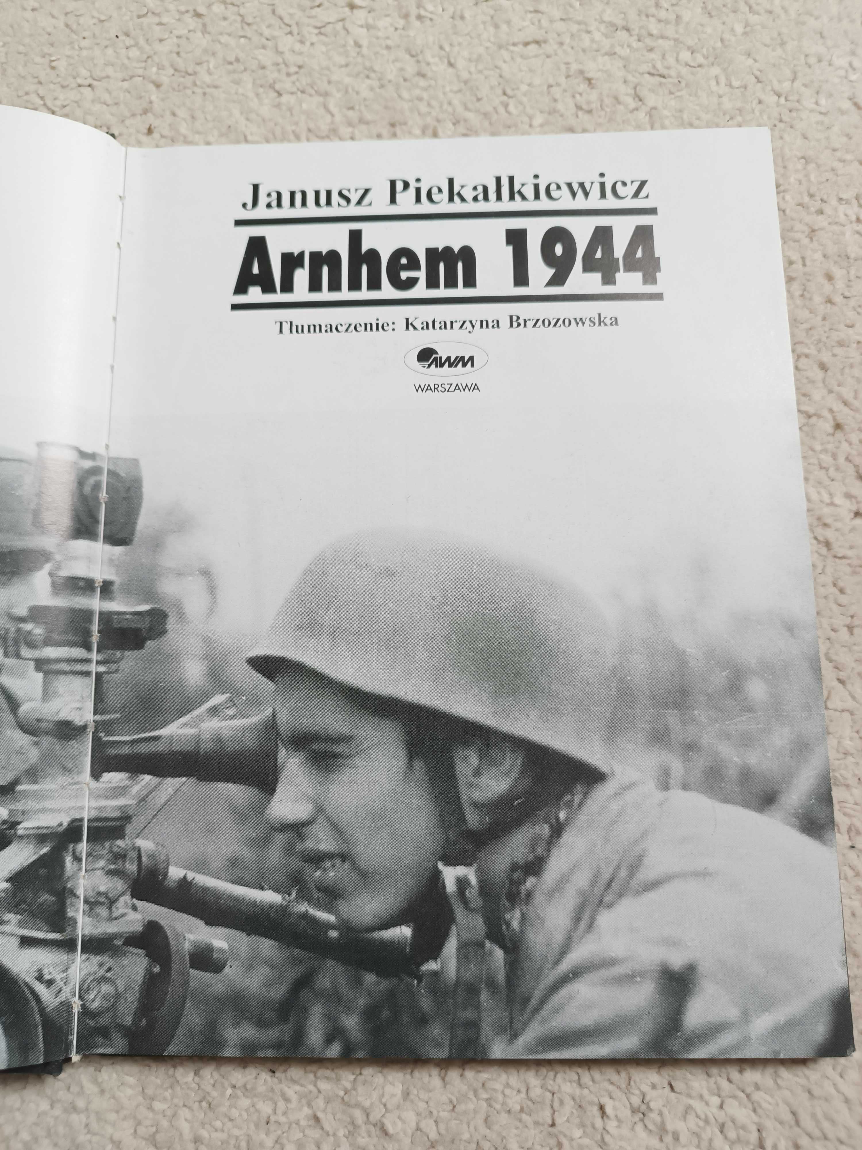 Arnhem 1944 - Piekałkiewicz