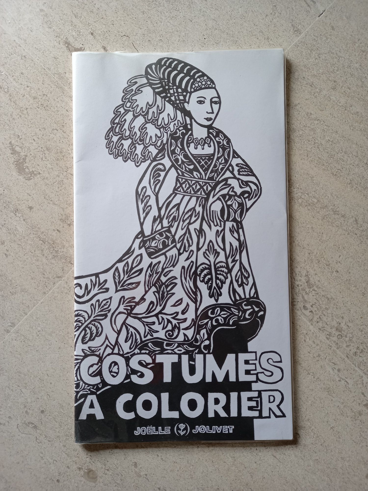 Trajes para colorir (costumes à colorier), Joëlle Jolivet