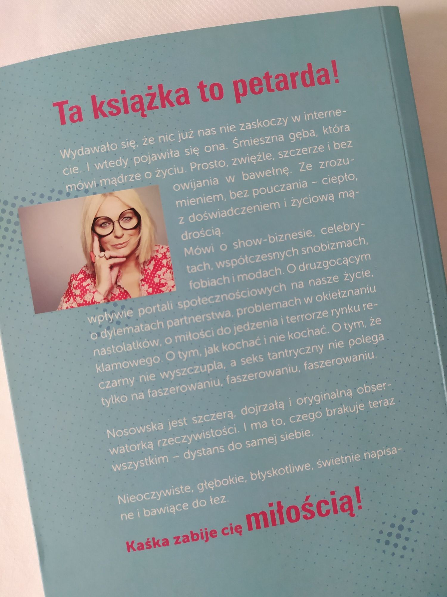 Książka "A ja żem jej powiedziała" Katarzyna Nosowska