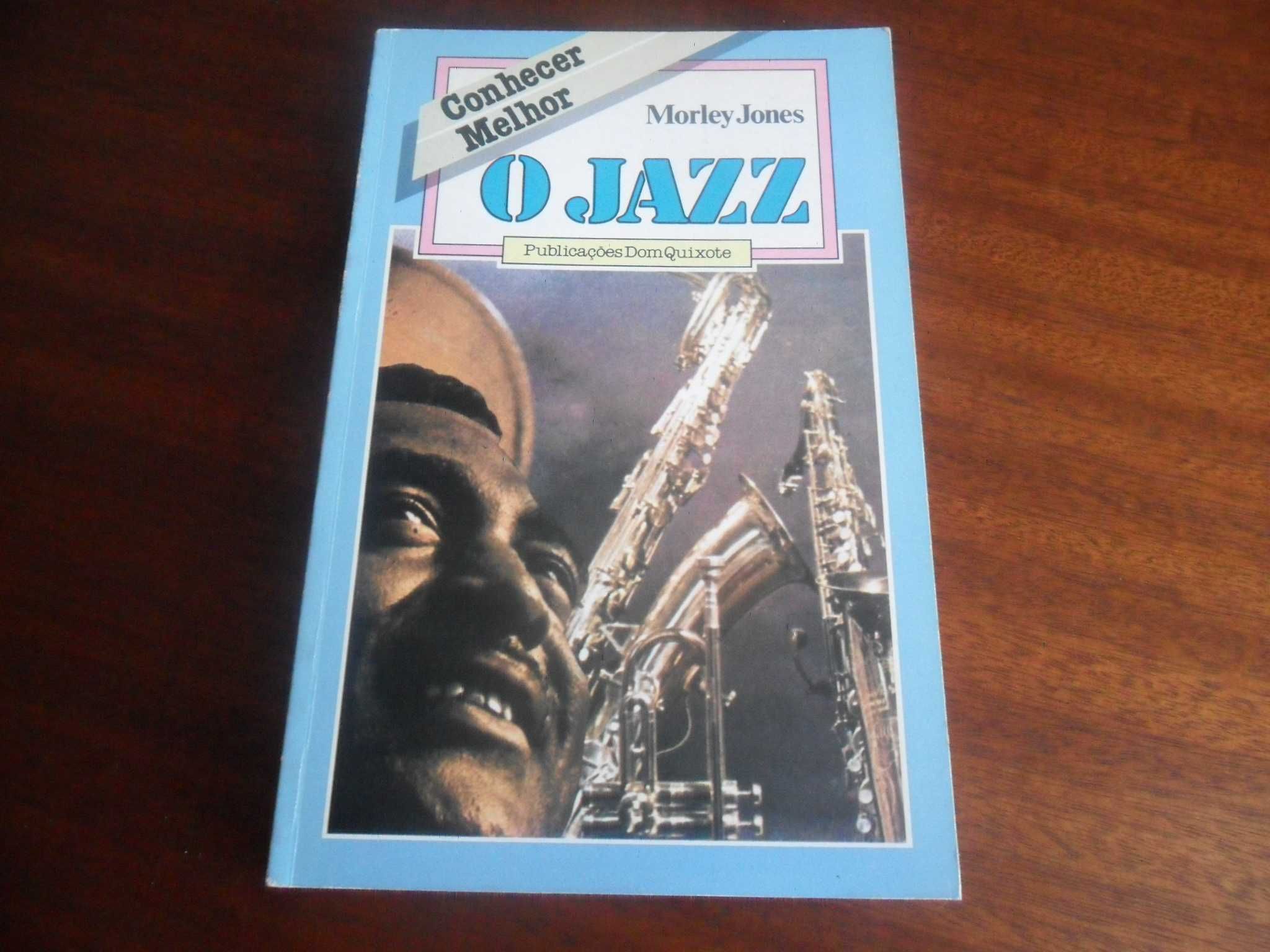 "O Jazz" de Morley Jones - 1ª Edição de 1984
