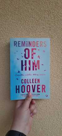 Reminders of him Colleen Hoover