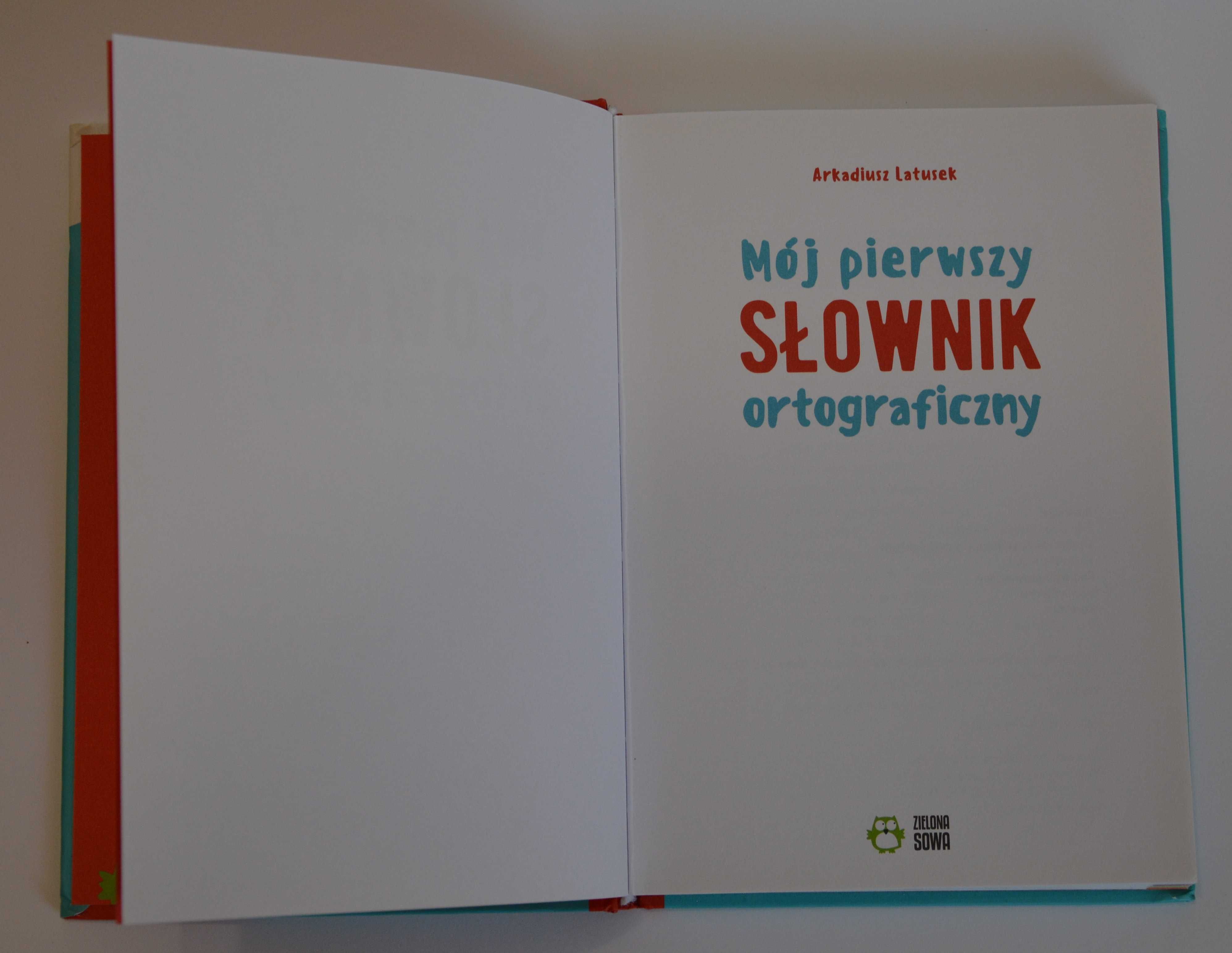 Mój pierwszy słownik ortograficzny