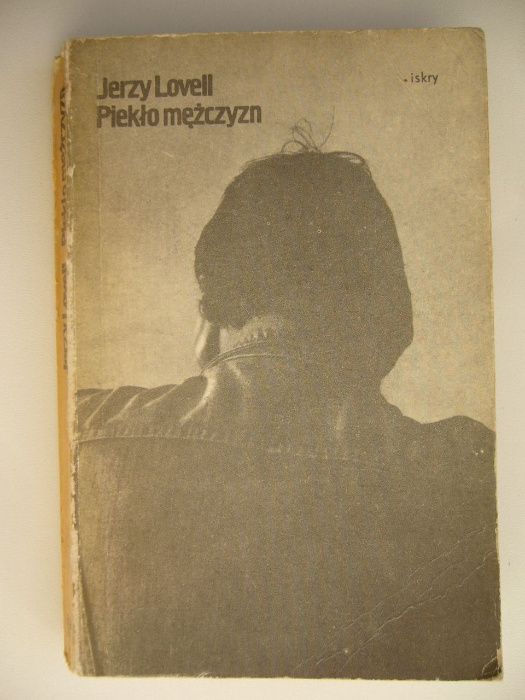 Piekło mężczyzn - Jerzy Lovell