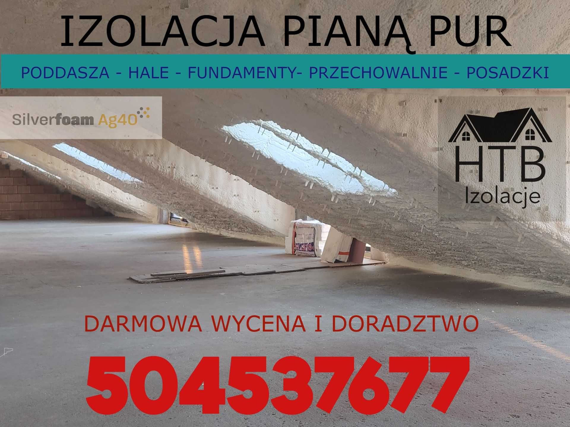 HTB-Izolacje ocieplenie piana pur poddasza/fundamentu/zbiorników/hal.