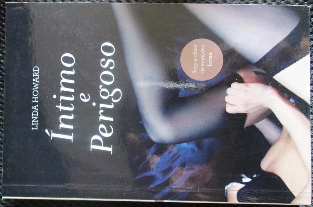 Íntimo e Perigoso, de Linda Howard
