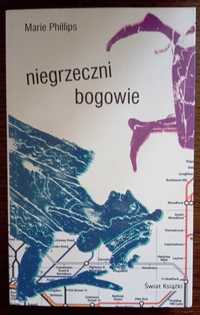 Niegrzeczni bogowie - Marie Phillips