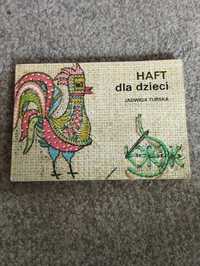 Książka Haft dla dzieci Jadwiga Turska
