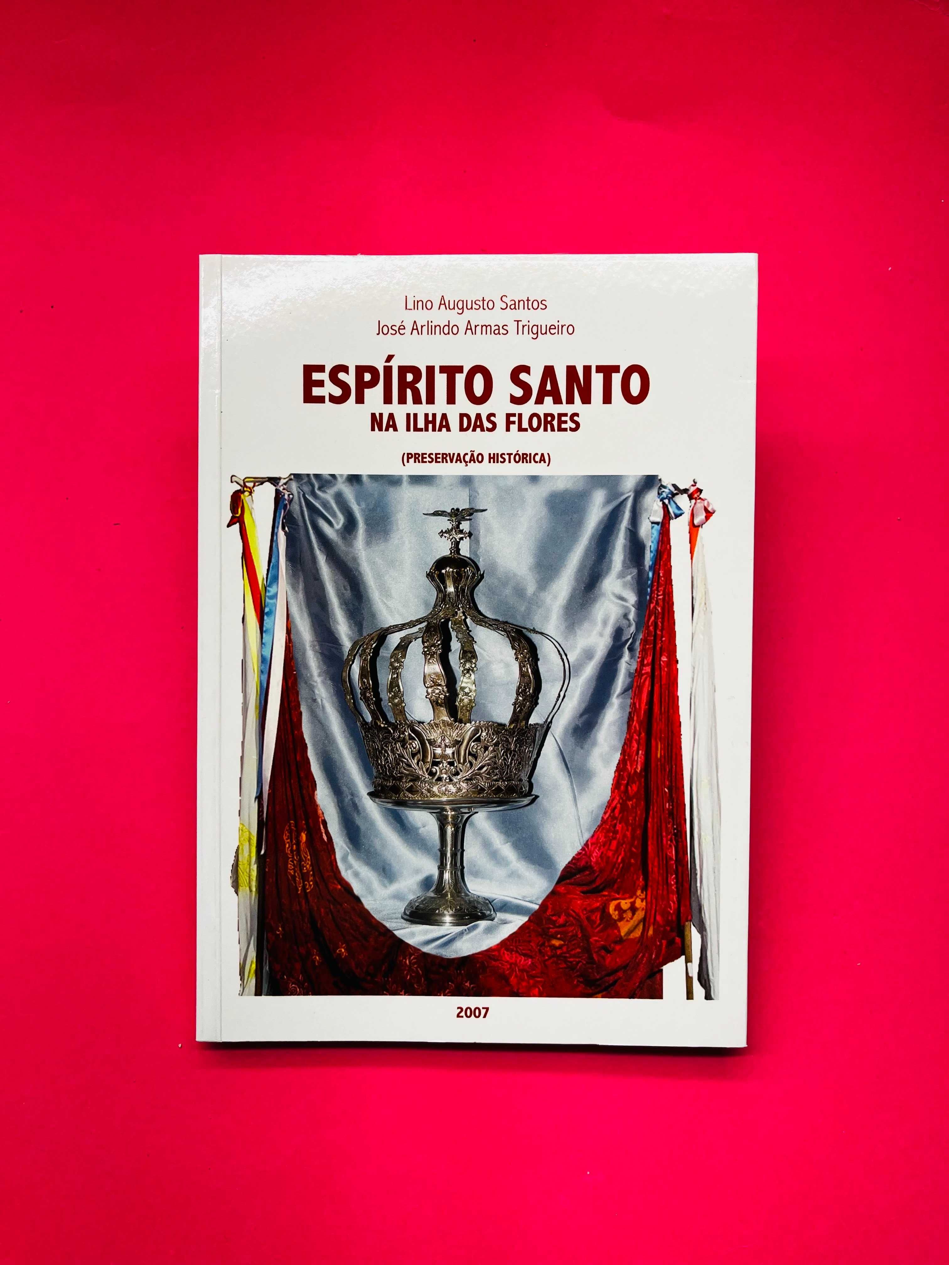 ESPÍRITO SANTO - Lino Augusto Santos e José Arlindo Armas Trigueiro