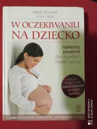 W oczekiwaniu na dziecko Heidi Murkoff twarda oprawa