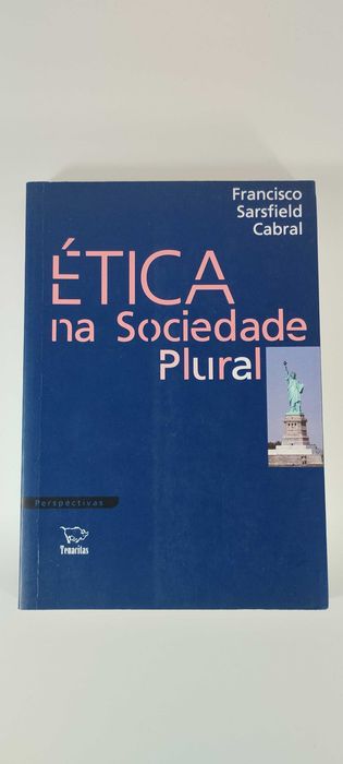 Ética na Sociedade Plural de Francisco Cabral