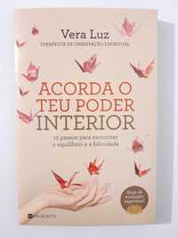 Livro: Acorda o teu Poder Interior - Vera Luz (1ª Edição)