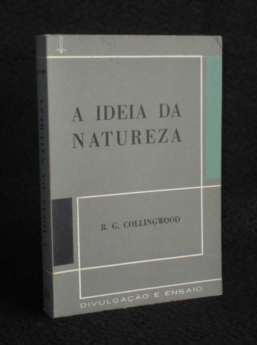 Livro A Ideia da Natureza R. G. Collingwood