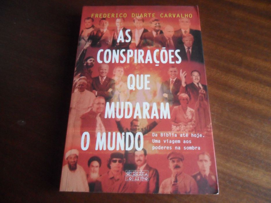 "As Conspirações que Mudaram o Mundo" de Frederico Duarte Carvalho