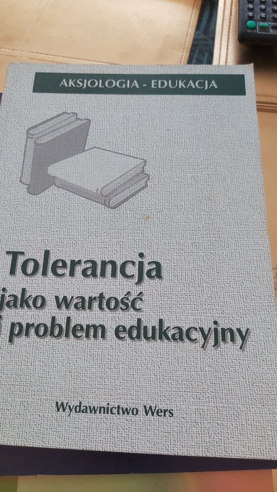 Tolerancja jako problem i  wartość edukacyjny.