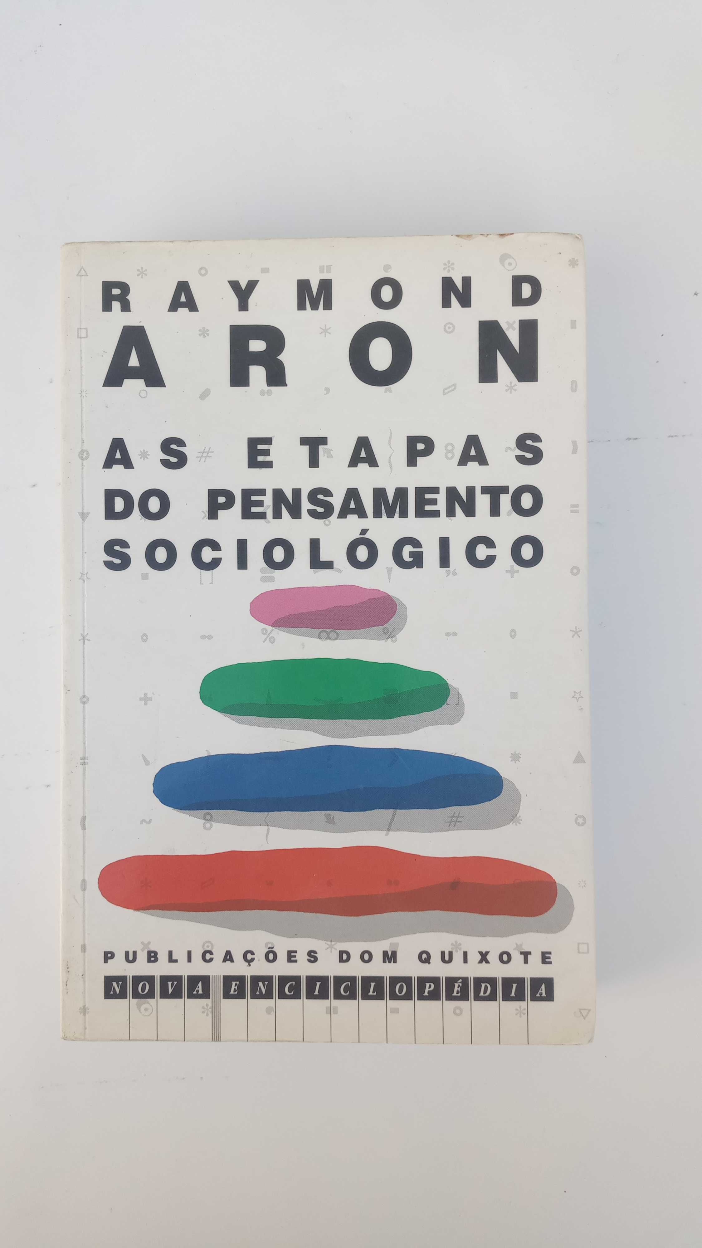 As Etapas do Pensamento Sociológico de Raymond Aron