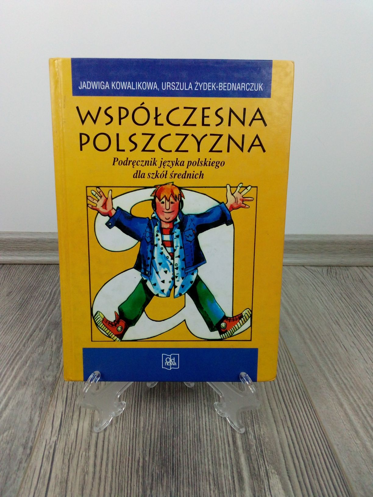 Wspołczesna polszczyzna Jadwiga Kowalikowa, Urszula Żydek-Bednarczuk