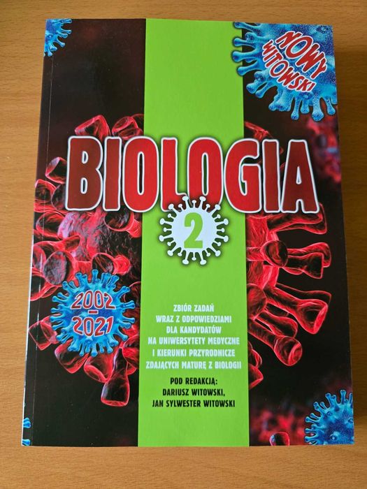 Biologia 2 – Zbiór zadań z odpowiedziami – WITOWSKI (2002 - 2021)