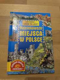 Książka Najciekawsze miejsca w Polsce