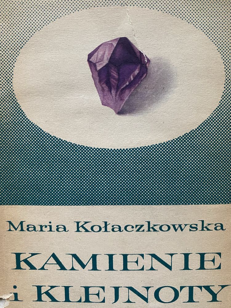 Kamienie i klejnoty Maria Kołaczkowska.