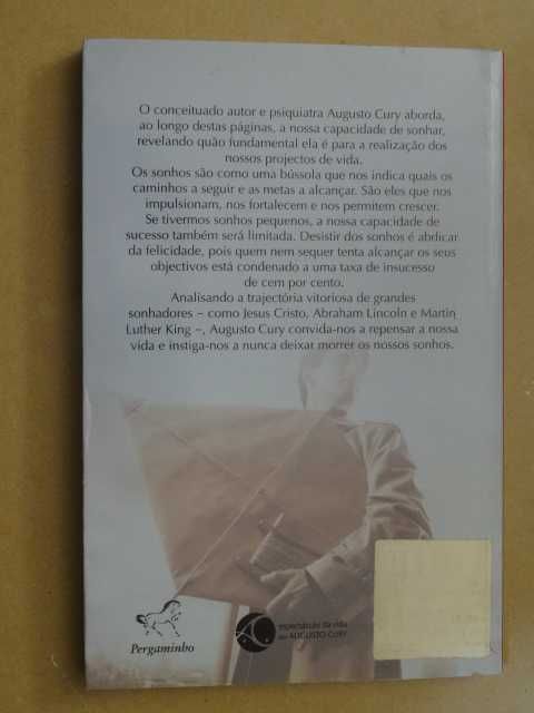 Nunca Desista dos Seus Sonhos de Augusto Cury - 1ª Edição